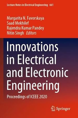 Seller image for Innovations in Electrical and Electronic Engineering: Proceedings of ICEEE 2020 (Lecture Notes in Electrical Engineering, 661) [Paperback ] for sale by booksXpress