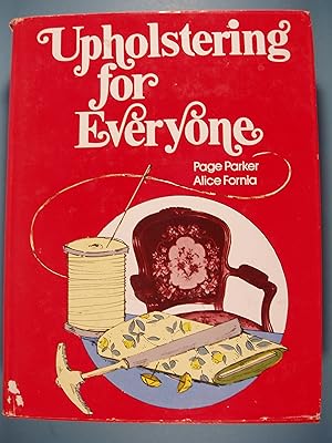 Seller image for Upholstering for Everyone for sale by PB&J Book Shop