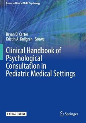 Immagine del venditore per Clinical Handbook of Psychological Consultation in Pediatric Medical Settings (Issues in Clinical Child Psychology) [Paperback ] venduto da booksXpress