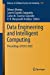 Seller image for Data Engineering and Intelligent Computing: Proceedings of ICICC 2020 (Advances in Intelligent Systems and Computing, 1407) [Paperback ] for sale by booksXpress