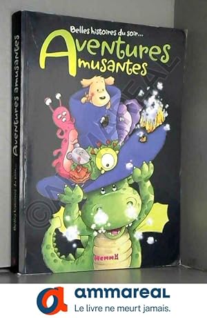 Imagen del vendedor de Aventures amusantes a la venta por Ammareal