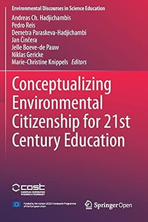 Seller image for Conceptualizing Environmental Citizenship for 21st Century Education (Environmental Discourses in Science Education, 4) [Paperback ] for sale by booksXpress