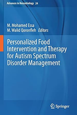 Seller image for Personalized Food Intervention and Therapy for Autism Spectrum Disorder Management (Advances in Neurobiology, 24) [Paperback ] for sale by booksXpress