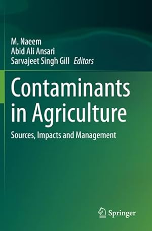 Imagen del vendedor de Contaminants in Agriculture: Sources, Impacts and Management [Paperback ] a la venta por booksXpress