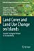Imagen del vendedor de Land Cover and Land Use Change on Islands: Social & Ecological Threats to Sustainability (Social and Ecological Interactions in the Galapagos Islands) [Soft Cover ] a la venta por booksXpress