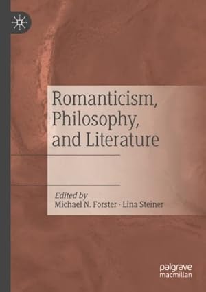 Immagine del venditore per Romanticism, Philosophy, and Literature [Paperback ] venduto da booksXpress