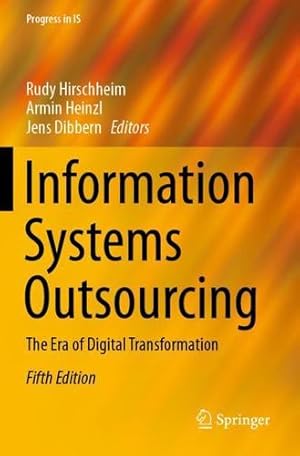 Immagine del venditore per Information Systems Outsourcing: The Era of Digital Transformation (Progress in IS) [Paperback ] venduto da booksXpress