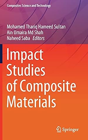 Seller image for Impact Studies of Composite Materials (Composites Science and Technology) [Hardcover ] for sale by booksXpress