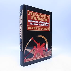 Immagine del venditore per The Soviet Tragedy: A History of Socialism in Russia, 1917-1991 venduto da Shelley and Son Books (IOBA)