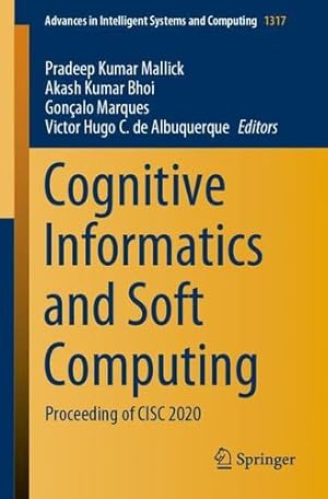 Imagen del vendedor de Cognitive Informatics and Soft Computing: Proceeding of CISC 2020 (Advances in Intelligent Systems and Computing, 1317) [Paperback ] a la venta por booksXpress