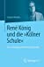 Immagine del venditore per Ren © K ¶nig und die "K ¶lner Schule": Eine soziologiegeschichtliche Ann ¤herung (German Edition) [Soft Cover ] venduto da booksXpress