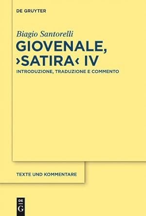 Immagine del venditore per Giovenale, "Satira" IV: Introduzione, Traduzione e Commento (Italian Edition) by Santorelli, Biagio [Paperback ] venduto da booksXpress