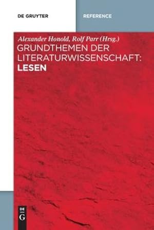 Seller image for Grundthemen der Literaturwissenschaft: Lesen (German Edition) by Parr, Rolf, Honold, Alexander [Paperback ] for sale by booksXpress