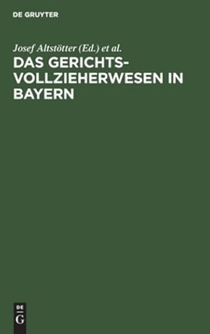 Immagine del venditore per Das Gerichtsvollzieherwesen in Bayern: Vorschriftensammlung. Mit Einer Einleitung, Mit Anmerkungen Und Verweisungen (German Edition) [Hardcover ] venduto da booksXpress