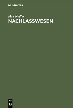 Seller image for Nachla  wesen (German Edition) [Hardcover ] for sale by booksXpress
