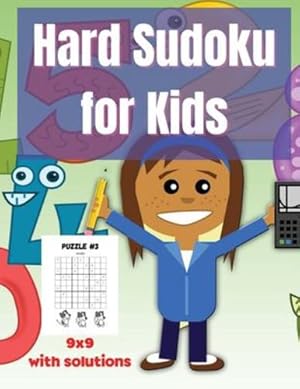 Seller image for Hard Sudoku For Kids: 60 HARD Sudoku Puzzles for Smart Kids, 9x9, With Solutions [Soft Cover ] for sale by booksXpress