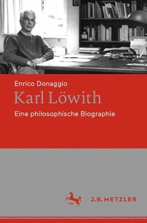 Imagen del vendedor de Karl L ¶with: Eine philosophische Biographie (German Edition) by Donaggio, Enrico [Paperback ] a la venta por booksXpress