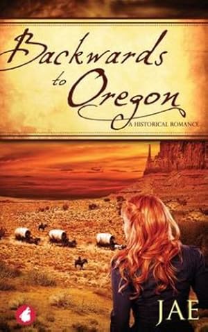 Seller image for Backwards to Oregon [Hardcover ] for sale by booksXpress