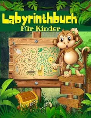 Seller image for Labyrinth-Buch F¼r Kinder, Jungen Und M¤dchen: Mazen F¼r Kinder Im Alter Von 4-8 Jahren: Labyrinth-Aktivit¤tsbuch F¼r Kinder Mit Spannenden . Kindern 5-7, 6-9 Jahre (German Edition) [Soft Cover ] for sale by booksXpress