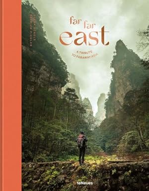 Seller image for Far Far East: A Tribute to Faraway Asia by Schels, Alexa, Pichler, Patrick [Hardcover ] for sale by booksXpress