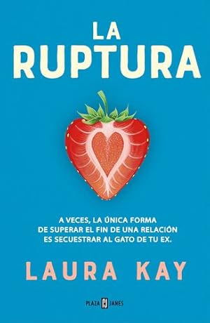 Seller image for La ruptura / The Split (Spanish Edition) by Kay, Laura [Paperback ] for sale by booksXpress