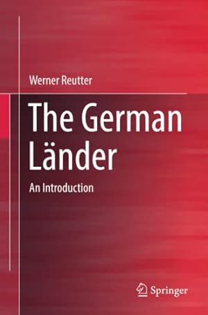 Immagine del venditore per The German L ¤nder: An Introduction (essentials) by Reutter, Werner [Paperback ] venduto da booksXpress