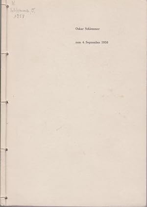 Bild des Verkufers fr Oskar Schlemmer zum 4. September 1958; Einladung ; [Reden] / Tut Schlemmer . zum Verkauf von Licus Media