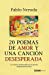 Seller image for 20 poemas de amor y una canci ³n desesperada (Spanish Edition) [Soft Cover ] for sale by booksXpress