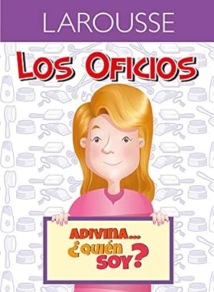 Seller image for Adivina.  ¿Qui ©n soy? Estilista (Los oficios) (Spanish Edition) by Ediciones, Larousse [Paperback ] for sale by booksXpress