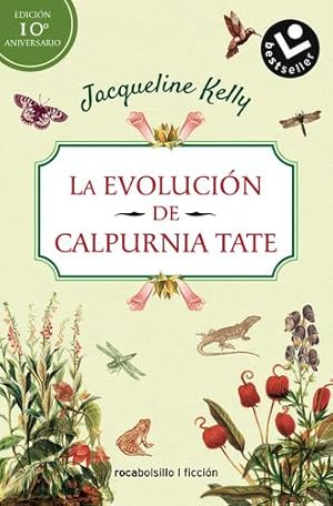 Imagen del vendedor de La evoluci ³n de Calpurnia Tate. Edici ³n 10 º aniversario (Spanish Edition) by Kelly, Jacqueline [Paperback ] a la venta por booksXpress