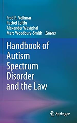 Immagine del venditore per Handbook of Autism Spectrum Disorder and the Law [Hardcover ] venduto da booksXpress