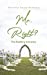 Image du vendeur pour Mr. Right? [Soft Cover ] mis en vente par booksXpress