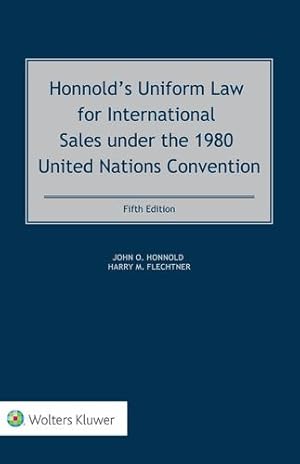 Seller image for Honnold's Uniform Law for International Sales Under the 1980 United Nations Convention [Hardcover ] for sale by booksXpress