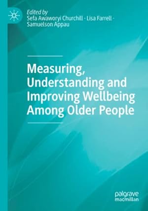 Seller image for Measuring, Understanding and Improving Wellbeing Among Older People [Paperback ] for sale by booksXpress