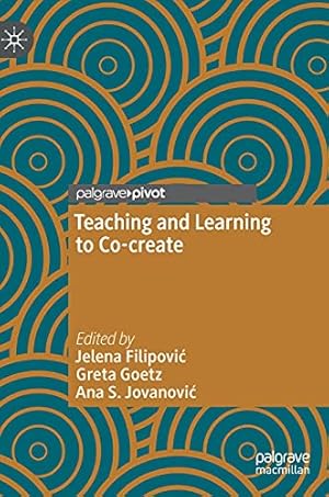 Imagen del vendedor de Teaching and Learning to Co-create [Hardcover ] a la venta por booksXpress