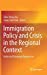 Seller image for Immigration Policy and Crisis in the Regional Context: Asian and European Experiences [Hardcover ] for sale by booksXpress