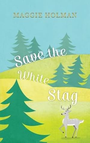 Immagine del venditore per Save the White Stag [Soft Cover ] venduto da booksXpress