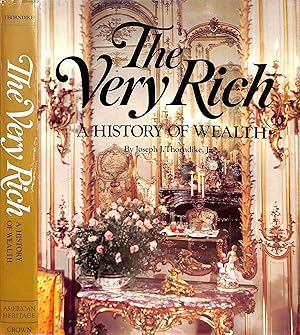 Immagine del venditore per The Very Rich A History Of Wealth venduto da The Cary Collection