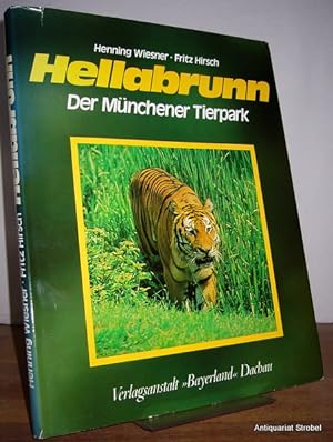 Bild des Verkufers fr Hellabrunn. Der Mnchener Tierpark. zum Verkauf von Antiquariat Christian Strobel (VDA/ILAB)