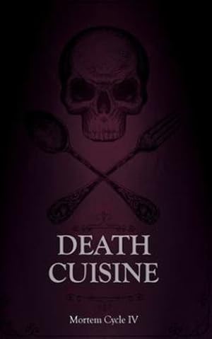 Immagine del venditore per Death Cuisine by Mendees, Tim, Jarvis, Jasmine, Starling, Drew [Paperback ] venduto da booksXpress