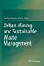 Immagine del venditore per Urban Mining and Sustainable Waste Management [Soft Cover ] venduto da booksXpress