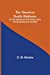 Seller image for The American Family Robinson; or, The Adventures of a Family lost in the Great Desert of the West [Soft Cover ] for sale by booksXpress