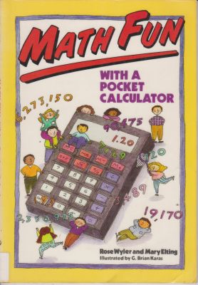 Seller image for Math Fun with a Pocket Calculator for sale by Robinson Street Books, IOBA