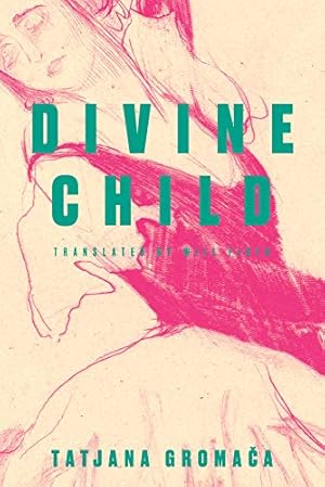 Immagine del venditore per Divine Child by Gromaca, Tatjana [Paperback ] venduto da booksXpress