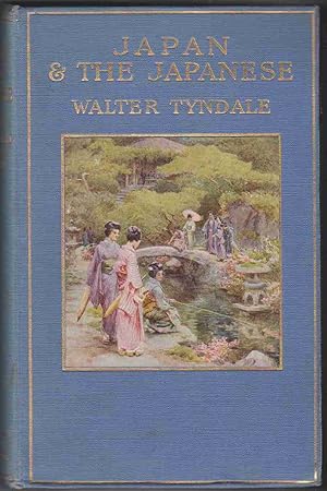 Seller image for JAPAN & THE JAPANESE for sale by Easton's Books, Inc.