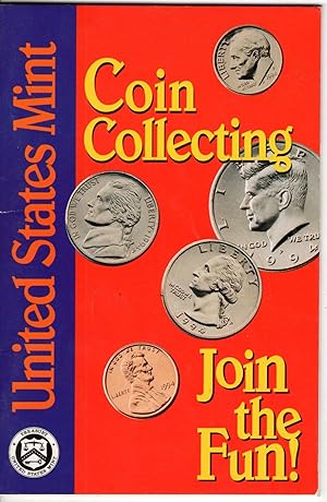 United States Mint Coin Collecting Join The Fun