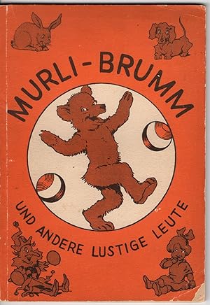 Murli-Brumm: Und Andere Lustige Leute