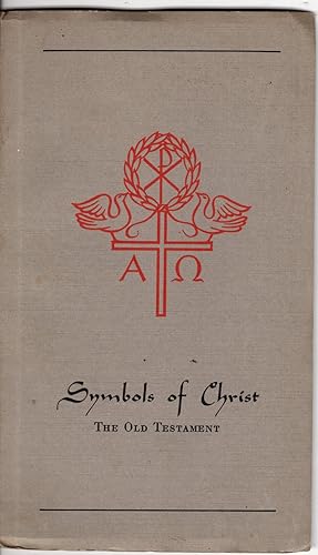 Seller image for Symbols of Christ, Volume I The Old Testament for sale by Recycled Books & Music