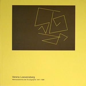 Verena Loewensberg. 1912-1986. Werkverzeichnis der Druckgraphik 1941-1986. Mit einem Beitrag von ...