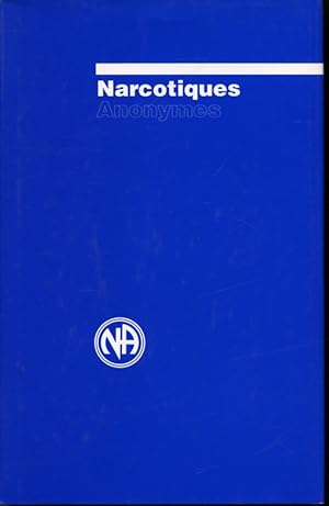 Seller image for Narcotiques Anonymes for sale by Librairie Le Nord